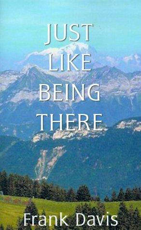 Cover for Just Like Being There