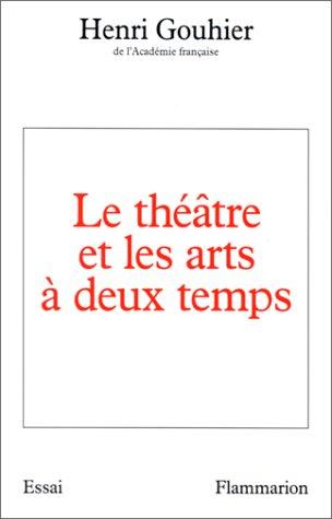 Cover for Le théâtre et les arts à deux temps