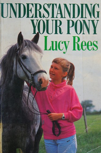 Cover for Understanding Your Pony
