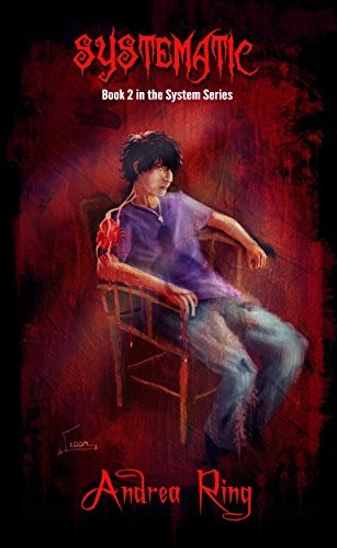 Cover for Systematic (The System Series Book 2)