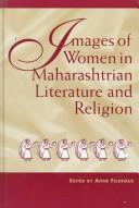 Cover for Images of women in Maharashtrian literature and religion
