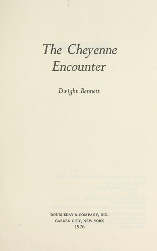 Cover for The Cheyenne encounter