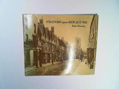 Cover for Stratford-upon-Avon as it was