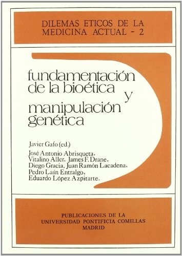 Cover for Fundamentación de la bioética y manipulación genética