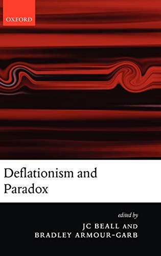 Cover for DEFLATIONISM AND PARADOX; ED. BY J.C. BEALL.
