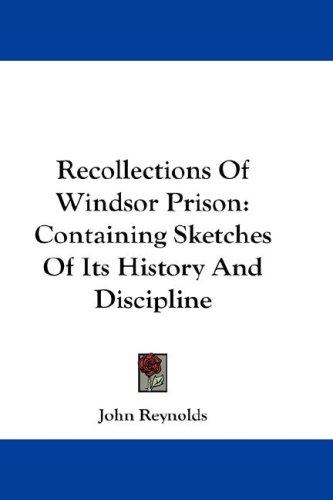 Cover for Recollections Of Windsor Prison