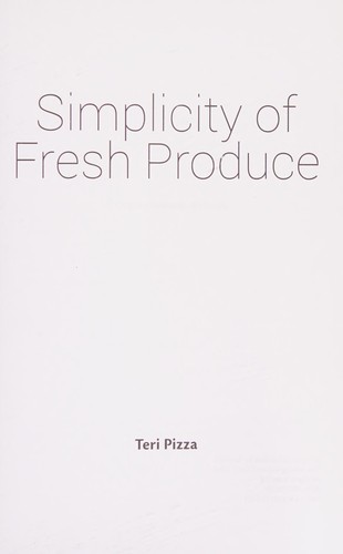 Cover for Simplicity of Fresh Produce
