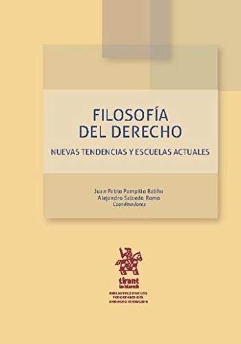 Cover for Filosofía del derecho nuevas tendencias y escuelas actuales