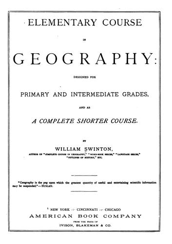 Cover for Elementary Course in Geography: Designed for Primary and Intermediate Grades, and as a Complete ...