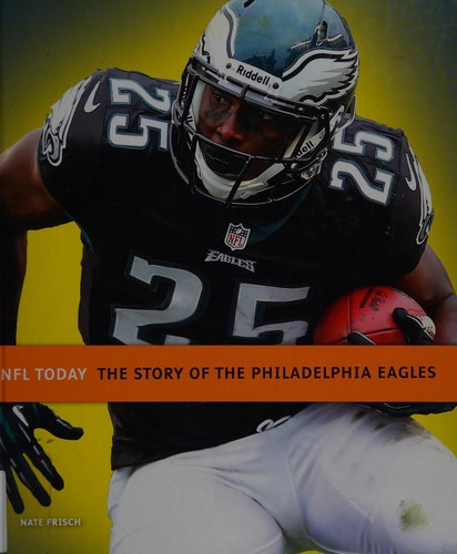Cover for The story of the Philadelphia Eagles
