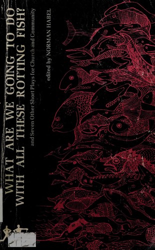 Cover for What are we going to do with all these rotting fish?