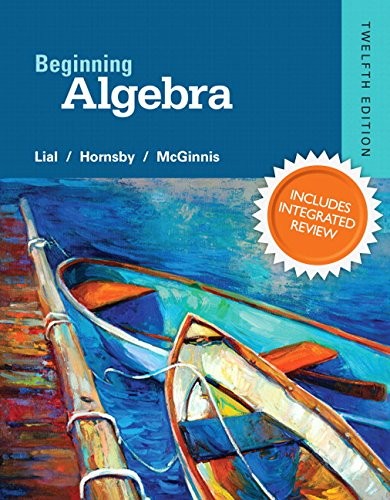 Cover for Beginning Algebra Plus NEW Integrated Review MyLab Math and Worksheets--Access Card Package (12th Edition) (Integrated Review Courses in MyLab Math and MyLab Statistics)