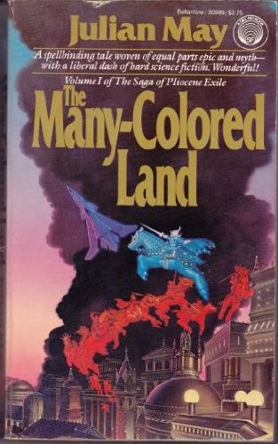 Cover for The Many-Colored Land (The Saga of Pliocene Exile, Vol. 1)