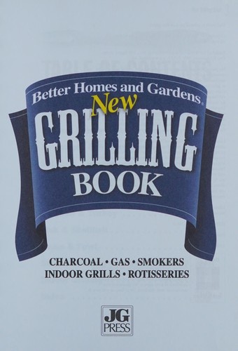 Cover for Better Homes and Gardens New Grilling Book