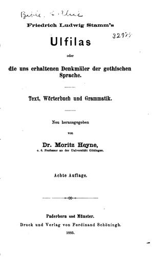 Cover for Ulfilas oder die uns erhaltenen Denkmäler der gothischen Sprache