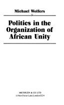 Cover for Politics in the Organization of African Unity