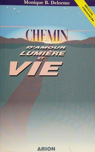 Cover for Chemin d'amour, lumière et vie
