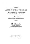 Cover for Keep your car running practically forever