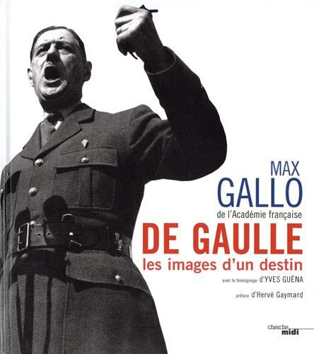 Cover for De Gaulle, les images d'un destin