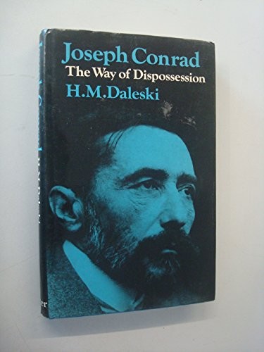 Cover for Joseph Conrad, the way of dispossession