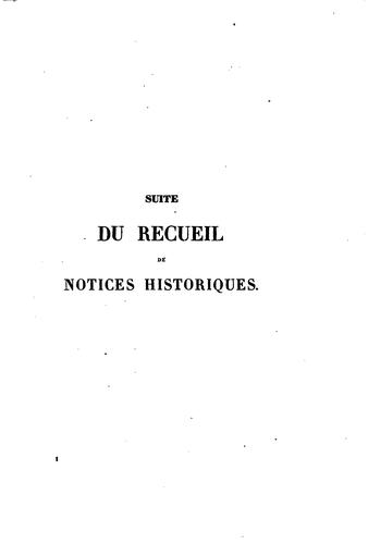 Cover for Recueil de notices historiques lues dans les séances publiques de l'Académie royale des beaux ...