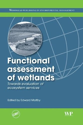 Cover for The functional assessment of wetland ecosystems