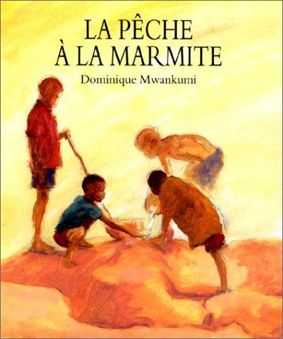 Cover for La Pêche à la marmite