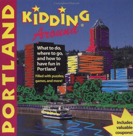 Cover for Kidding around Portland
