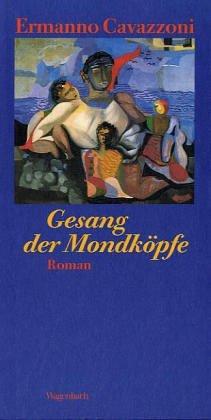 Cover for Gesang der Mondköpfe.