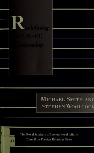 Cover for Redefining the U.S.-Ec Relationship (Chatham House Papers)