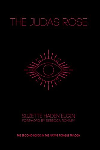 Cover for The Judas Rose (The Native Tongue Trilogy)