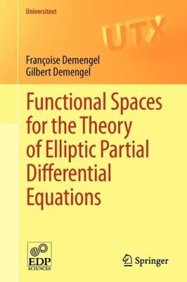 Cover for Functional Spaces For The Theory Of Elliptic Partial Differential Equations