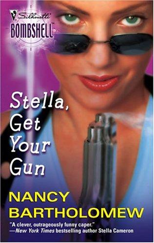 Cover for Stella, Get Your Gun