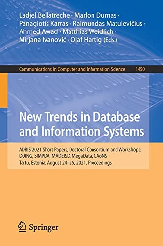 Cover for New Trends in Database and Information Systems : ADBIS 2021 Short Papers, Doctoral Consortium and Workshops