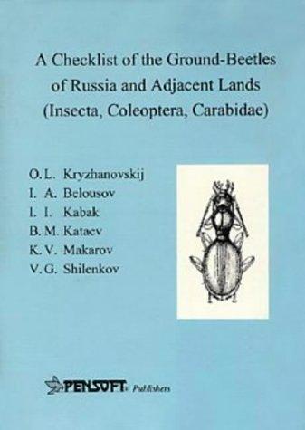 Cover for A Checklist of the Ground-Beetles of Russia & Adjacent Lands (Insecta, Coleoptera, Carabidae)