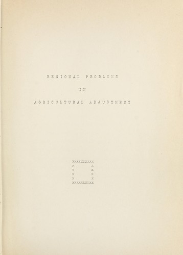 Cover for Regional problems in agricultural adjustment.