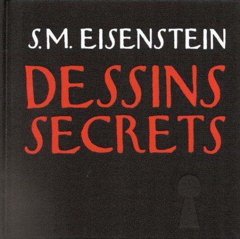 Cover for Sergueï Eisenstein. Dessins secrets