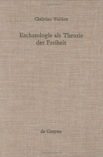 Cover for Eschatologie als Theorie der Freiheit