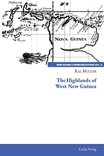 Cover for The Highlands of West New Guinea