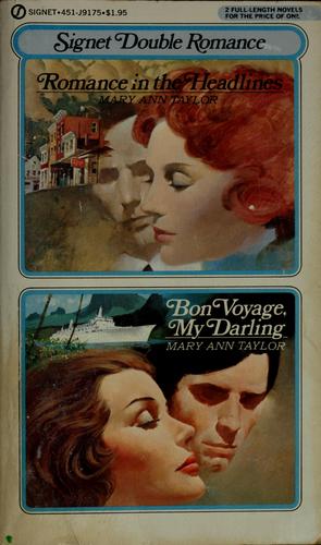 Cover for Romance in the headlines, and, Bon voyage, my darling