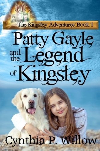 Cover for Patty Gayle and the Legend of Kingsley