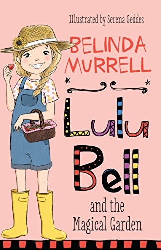 Cover for Lulu Bell and the Magical Garden