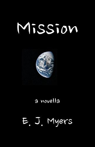 Cover for Mission: a novella