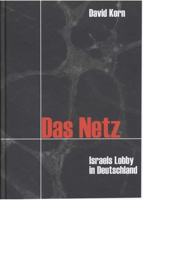 Cover for Das Netz: Israels Lobby in Deutschland