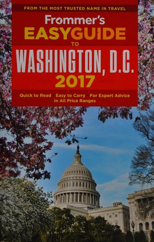 Cover for Frommer's easyguide to Washington, D.C. 2017