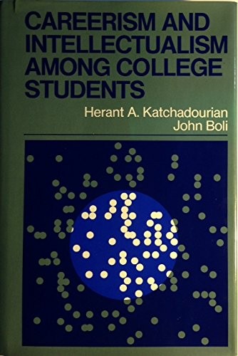 Cover for Careerism and intellectualism among college students