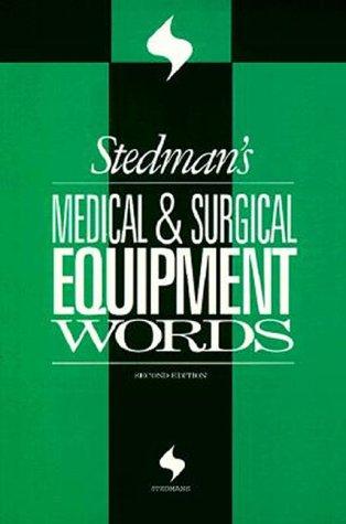 Cover for Stedman's medical & surgical equipment words