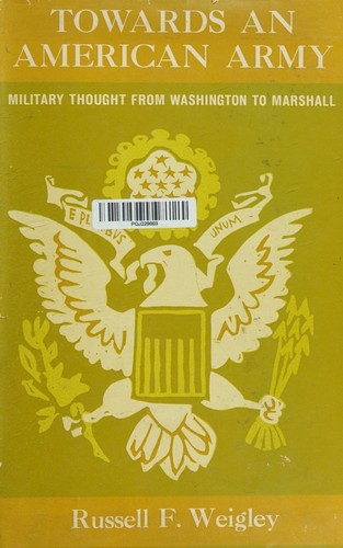 Cover for Towards an American army