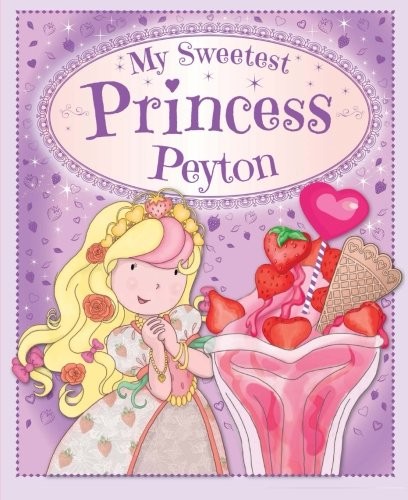 Cover for My Sweetest Princess Peyton
