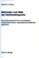 Cover for Methoden und Ziele der Fachtextlinguistik